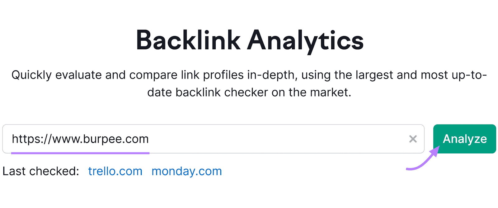 Semrush's Backlinks tool UI with a search bar, an input URL underlined in purple, and an "Analyze" button" highlighted with a purple arrow