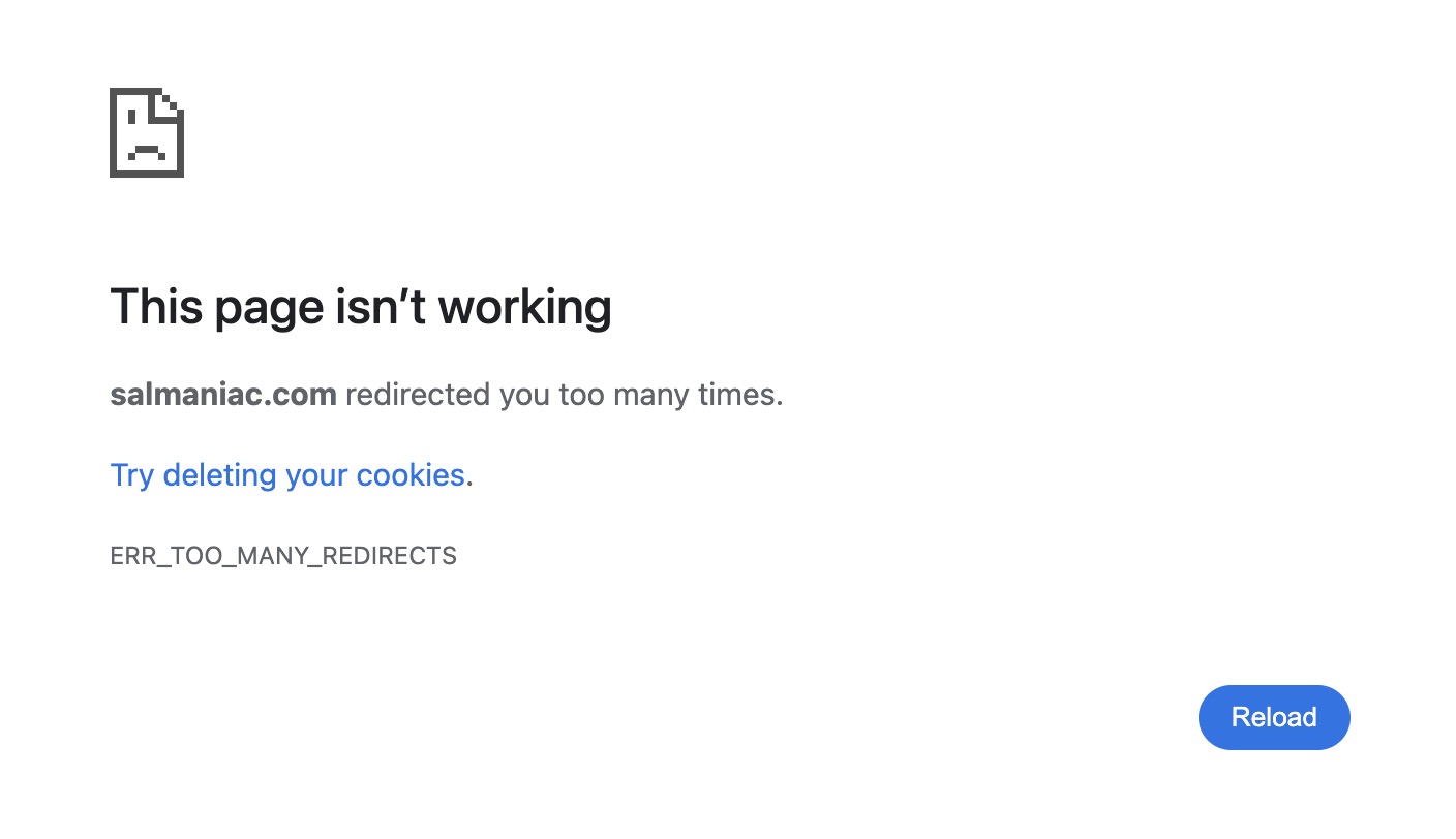 A broken page on Chrome with the error message reading "This page isn't working" because the site redirected the user too many times.