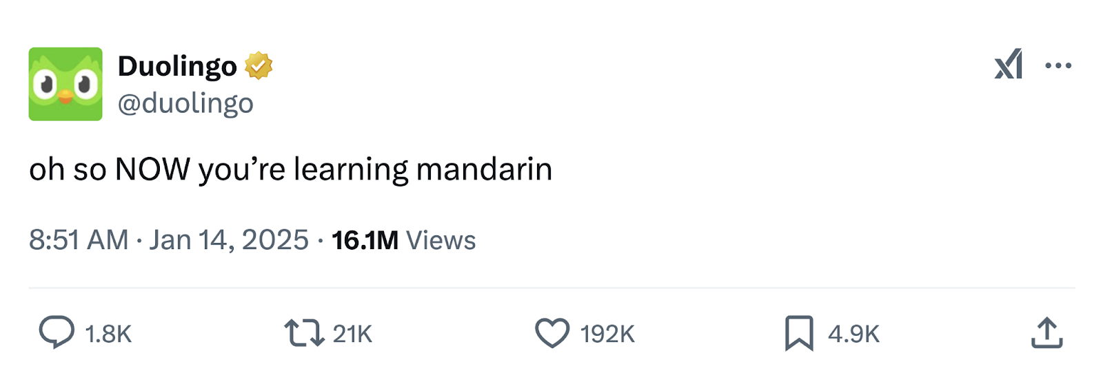 Duolingo's post on X says "oh so now you're learning mandarin" in their timely campaign.