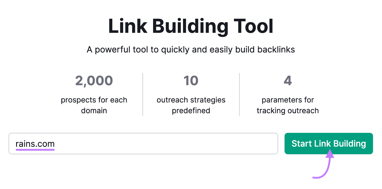 Link Building Tool with "rains.com" entered as the domain and "Start Link Building" clicked.