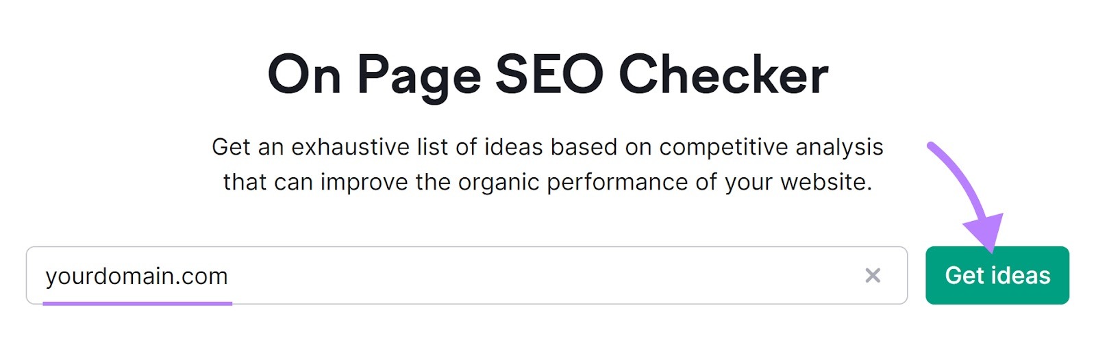 On Page SEO Checker start with domain entered and arrow to Get ideas button.